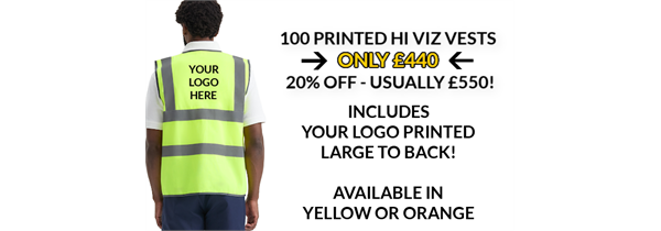 100 PRINTED HI VIZ VESTS